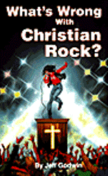 What's Wrong with Christian Rock?
